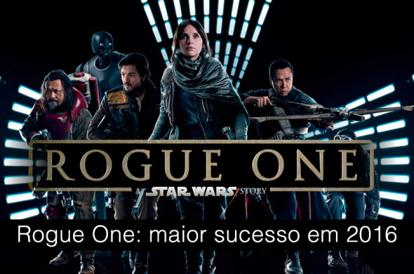 Rogue One é o filme de maior sucesso em 2016